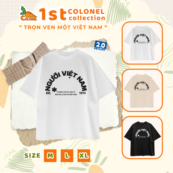 ÁO THUN UNISEX LOCAL BRAND COLONEL VN13 – Form Rộng Oversize, Cotton Dày, In Chữ